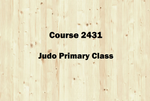 LearnDuck  Course 2431:  Judo Primary Class